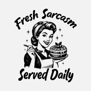Fresh sarcasm