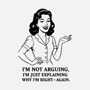 I_m not arguing